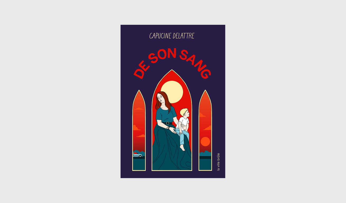 De son sang, Capucine Delattre
