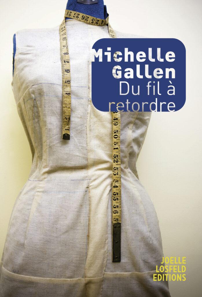 Michelle Gallen, Du fil à retordre